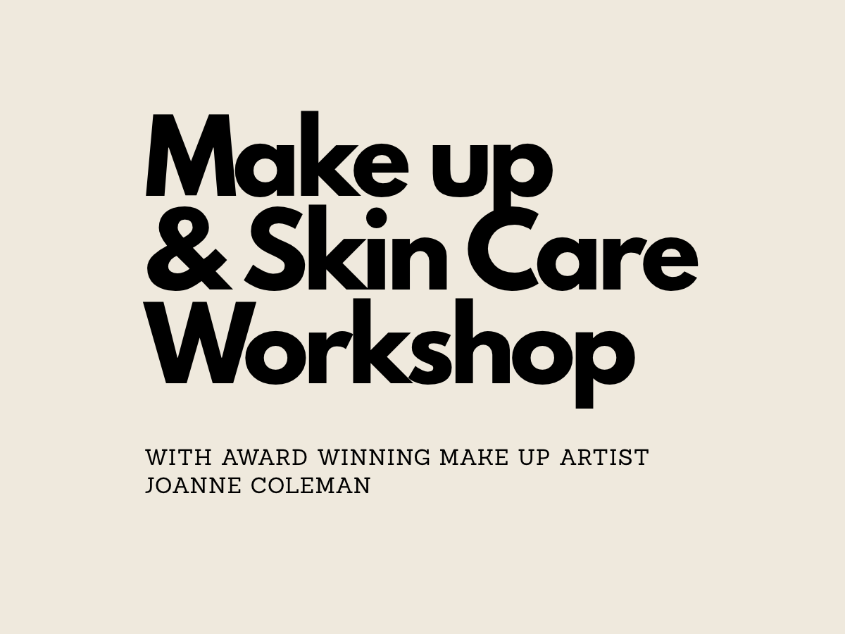 Make Up and Skin Care Workshop